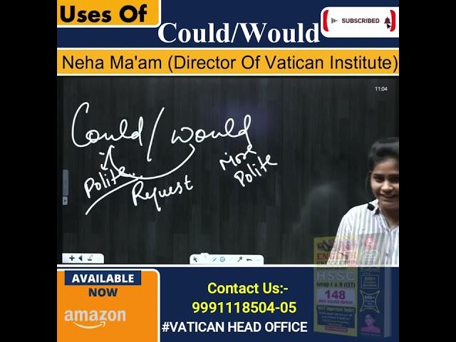 Uses Of Could/Would  || Neha Ma'am || Vatican Institute Rohtak ||