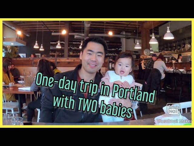 아기랑 포틀랜드 당일치기 (One-day trip with two babies in Portland)