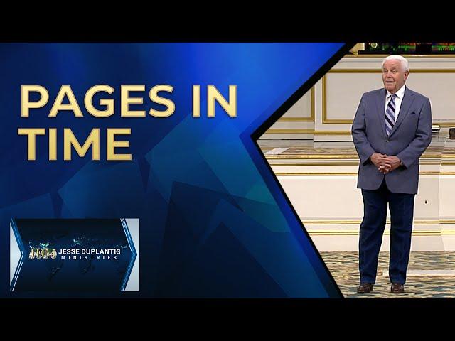 Pages in Time | Jesse Duplantis