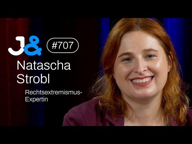 Rechtsextremismus-Expertin Natascha Strobl - Jung & Naiv: Folge 707