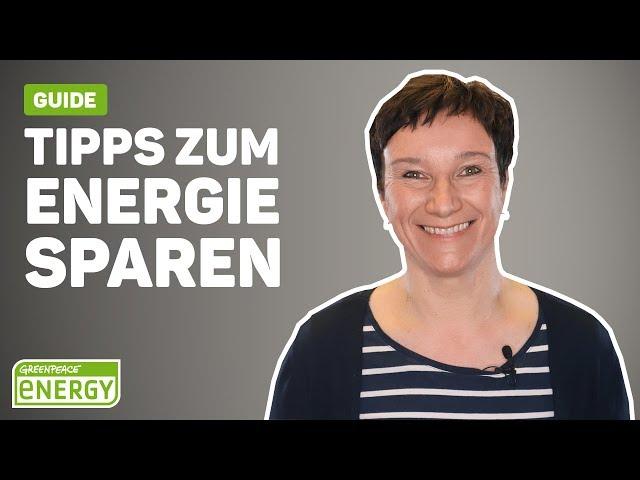 Energiesparen im Haushalt: Tipps zum Strom sparen im Alltag #GreenpeaceEnergy