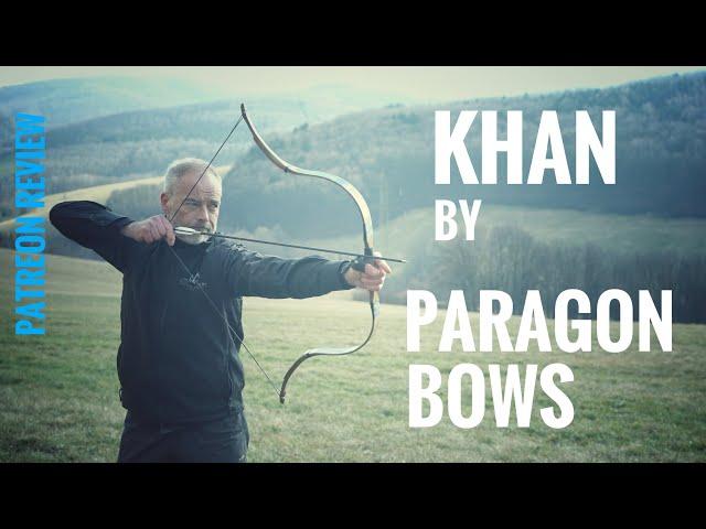 Khan by Paragon Bows - Patreon Review