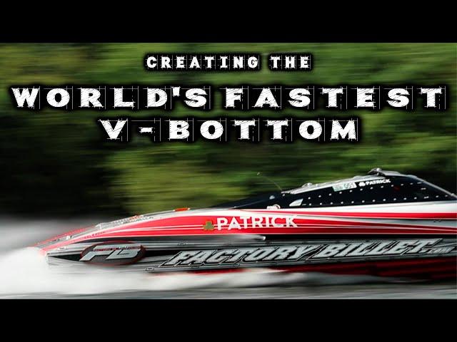 World's Fastest V-Bottom | Factory Billet