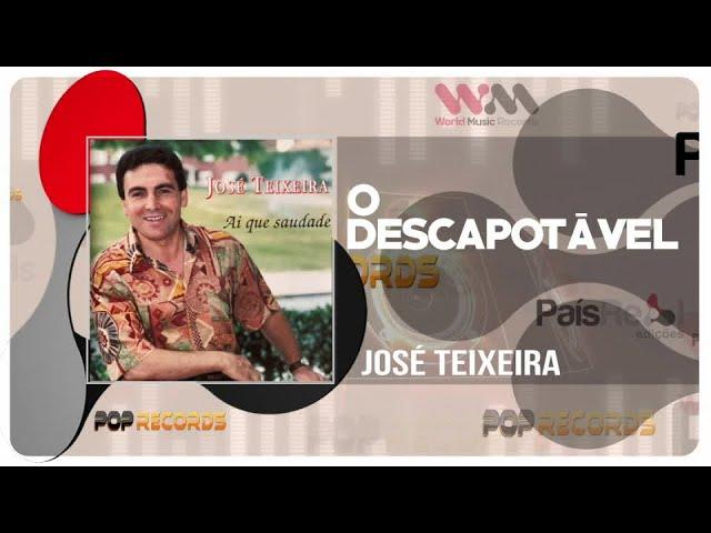 JOSÉ TEIXEIRA - O Descapotável