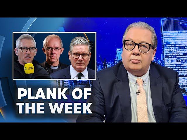 'Arrogant' Archbishop, 'Stasi' Starmer, 'Loser' Lineker | Plank Of The Week With Mike Graham