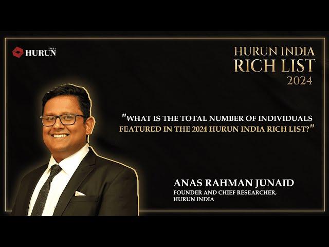 2024 Hurun India Rich List  crosses the 1500 mark!