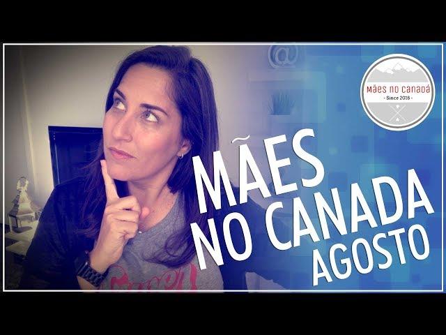 MÃES NO CANADA | VANTAGENS E DESVANTAGENS DE CRIAR OS FILHOS NO CANADA