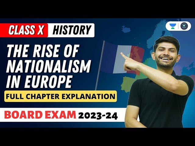 The Rise of Nationalism in Europe | Full Chapter Explanation | Digraj Singh Rajput. | CBSE 2024