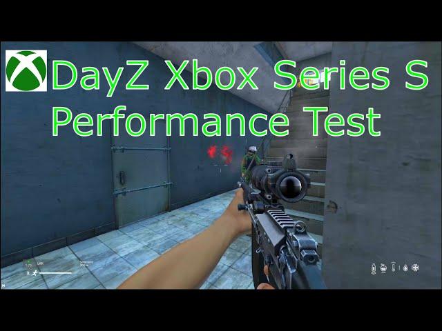 DayZ Xbox Series S Performance Test (60 FPS) (Driving and Shooting)