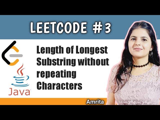 Length of longest substring without repeating characters | LeetCode problem number 3