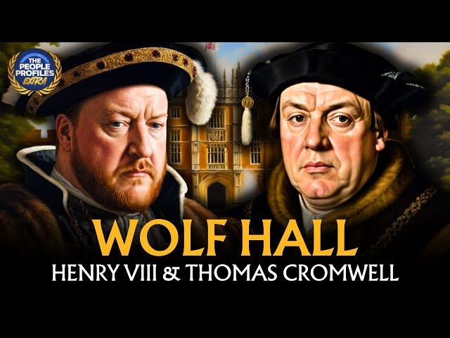 Henry VIII & Thomas Cromwell - The Real Wolf Hall Documentary