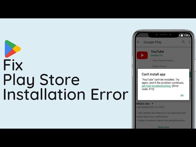 How to Fix Google Play Store Can't Install App