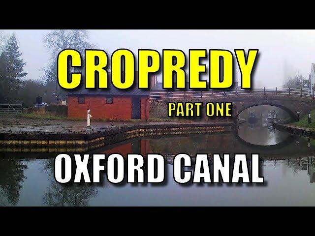 Oxford Canal: A Narrowboat trip through Cropredy - Part One.