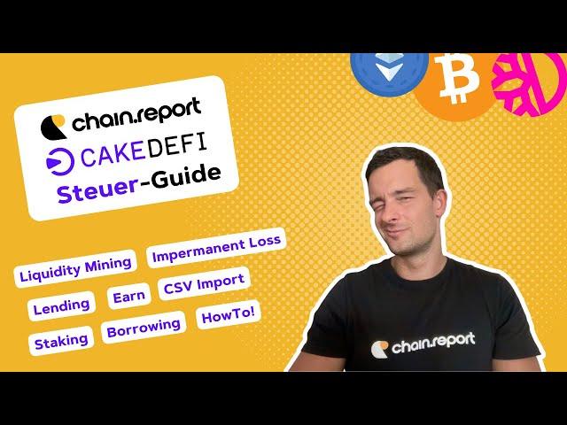 Cake DeFi Steuer Guide mit chain.report