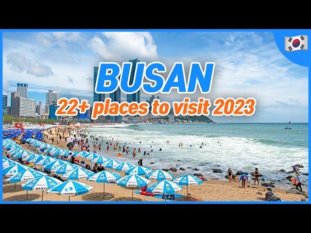 Where to visit in Busan 2023 | Places to visit in Busan | Korea Travel Tips