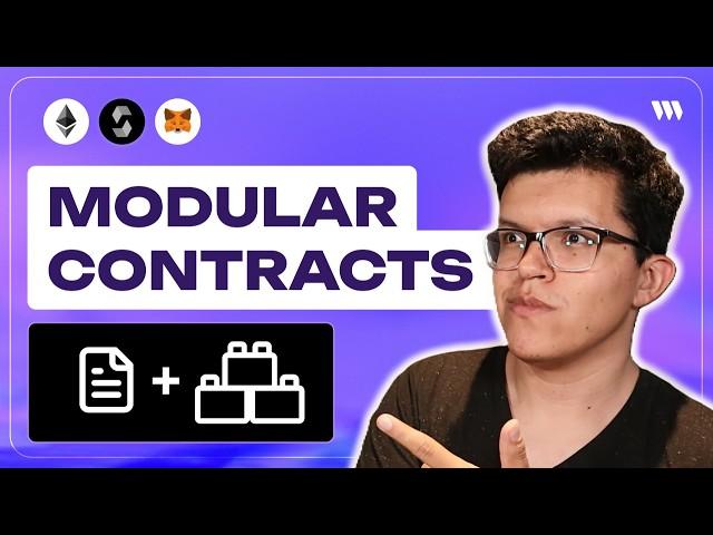 Modular Contracts 101 | Build Upgradeable Smart Contracts Like Lego Blocks