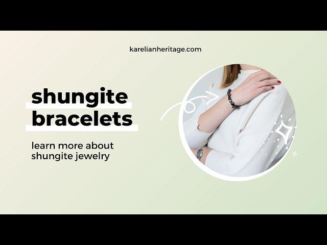 Shungite Jewelry: Healing Shungite Bracelets