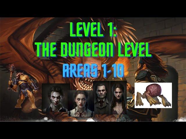 Level 1: The Dungeon Level - Areas 1-10 #dnd5e #subscribe #dmguide