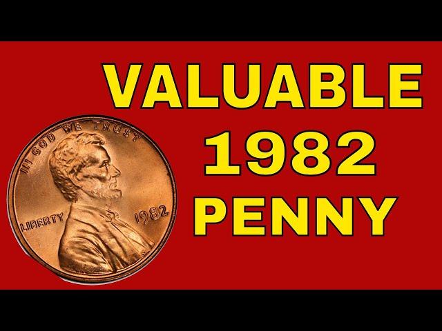 1982 valuable  pennies to look for! Pennies worth money!