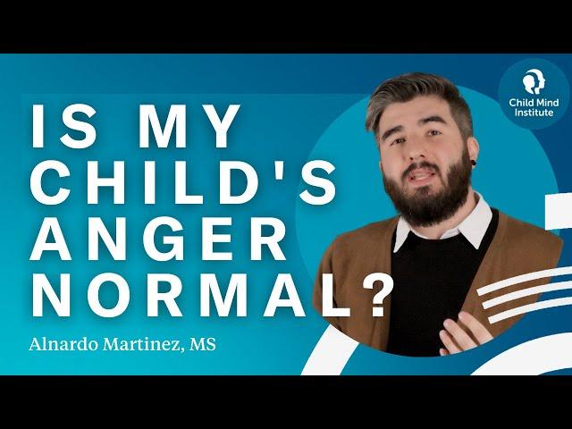 Is My Child's Anger Normal? | Child Mind Institute