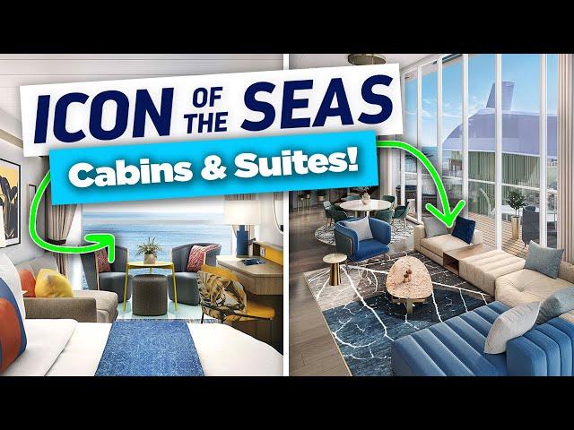 Guide to Icon of the Seas cabins & suites