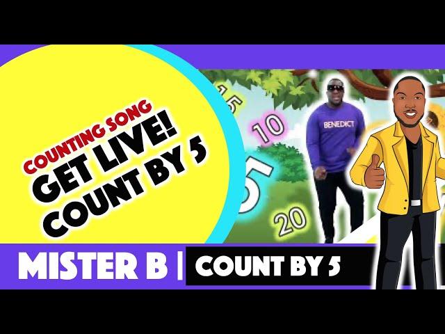 Count by 5’s | Skip counting | Count to 100 | Counting by 5 song | MISTER B | Anthony Broughton