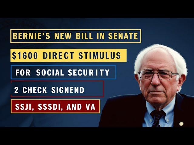 $1,400 Stimulus + $200 Monthly Boost for Social Security – Sanders’ 2025 Plan Approved!