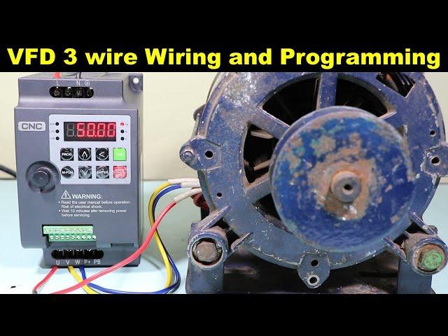 VFD 3 Wire Control Wiring with Push Button and VFD Programming @TheElectricalGuy