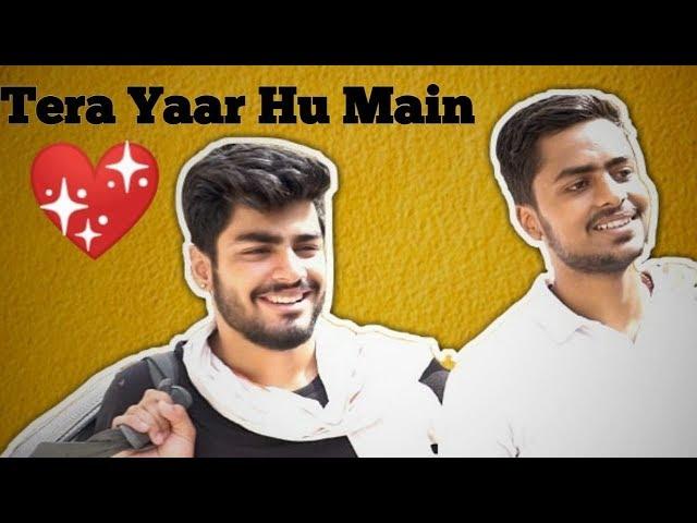 TERA YAAR HU MAIN | Awanish Singh