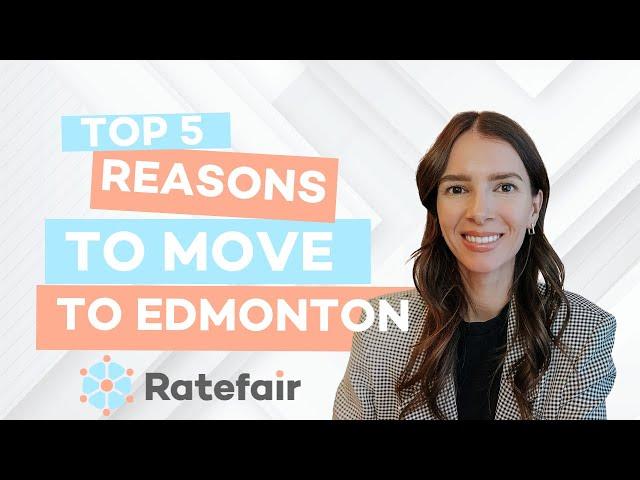 Top 5 Reasons to Move to Edmonton, Alberta, Canada!