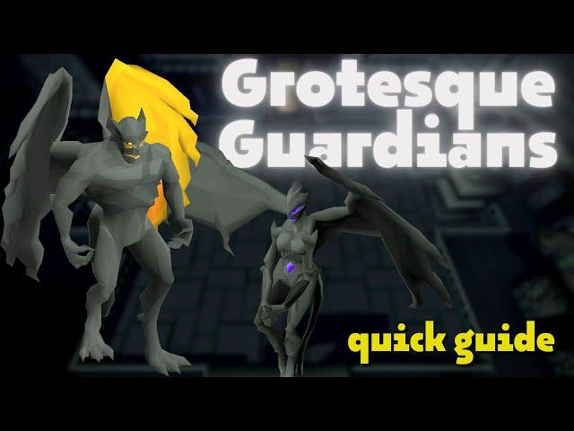 Grotesque Guardians Guide | OSRS