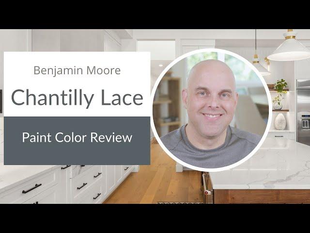 Benjamin Moore Chantilly Lace Paint Color Review