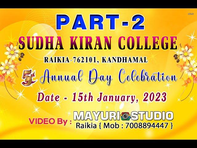 SUDHA KIRAN COLLEGE RAIKIA ANUAL FUNCTION 2023(PART -2)