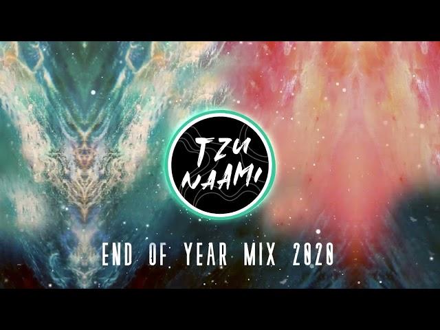 TZUNAAMI END OF YEAR MIX 2020