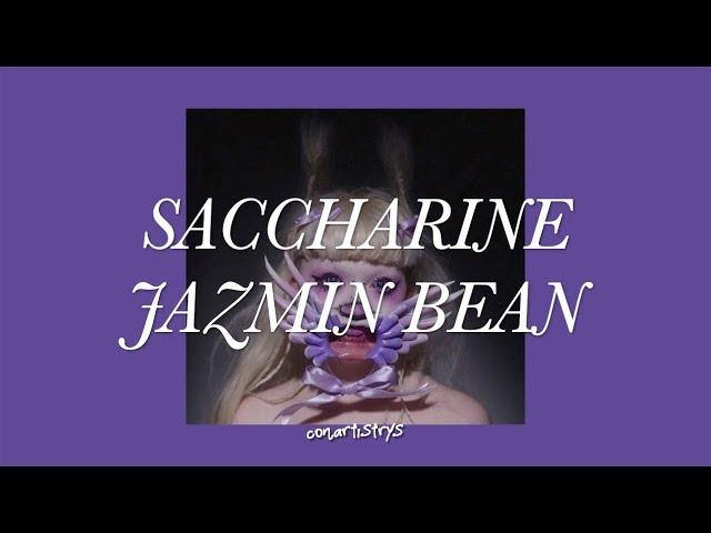 Saccharine by Jazmin Bean — Lyrics