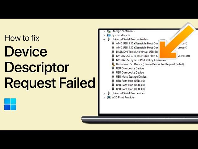 How To Fix Unknown USB Device (Windows 11) - Device Descriptor Request Failed