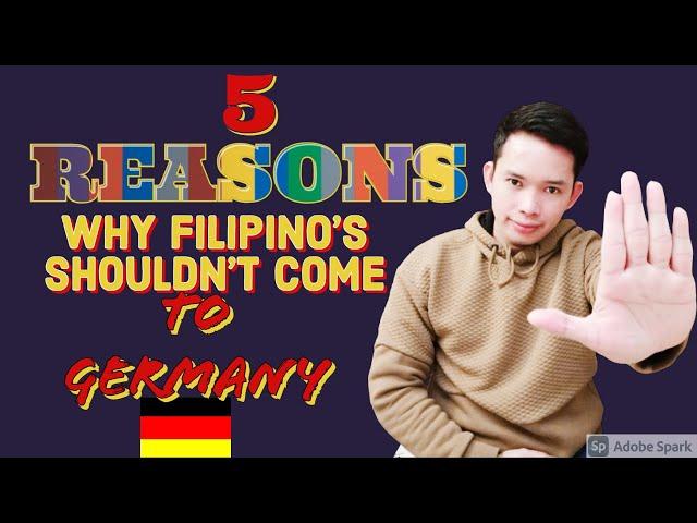 Pinoy Sa Europa - 5 Reasons Why Filipino's shouldn't come to Germany?