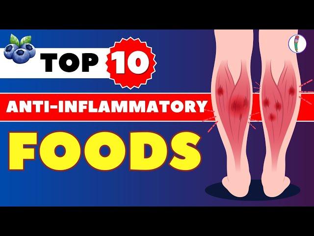 Top 10 Anti inflammatory Foods | Anti inflammatory diet | chronic inflammation | Pain relief