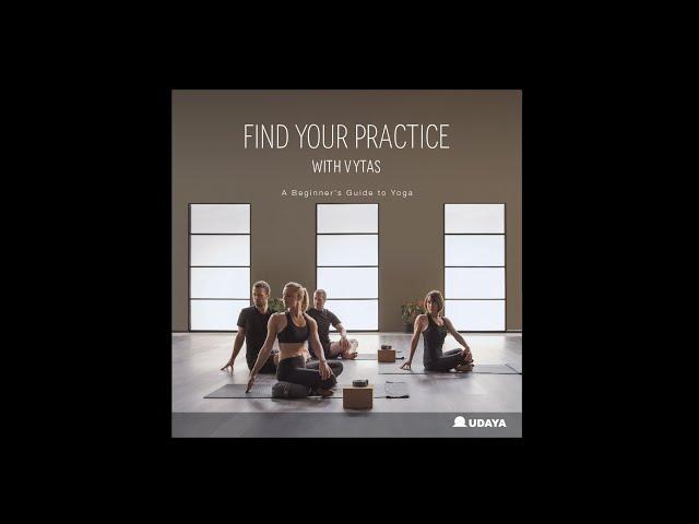 Vytas Baskauskas, Find Your Practice - Stretch 1 FULL CLASS  I  UDAYA.com