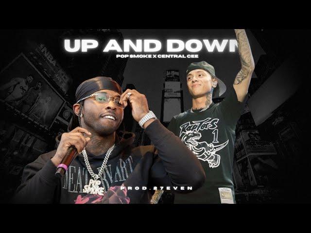 Pop Smoke & Central Cee - Up and Down (prod. 27even)