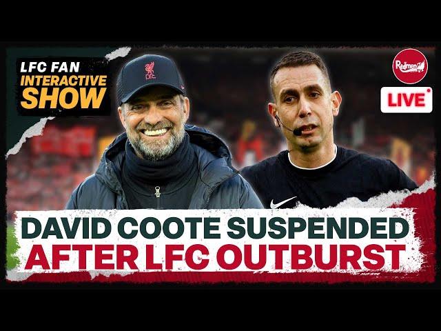 DAVID COOTE SUSPENDED AFTER X-RATED LIVERPOOL OUTBURST! | Liverpool News Update