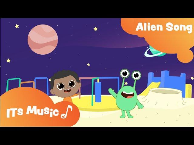 Alien Song | Singalong | ITS Music Kids Songs