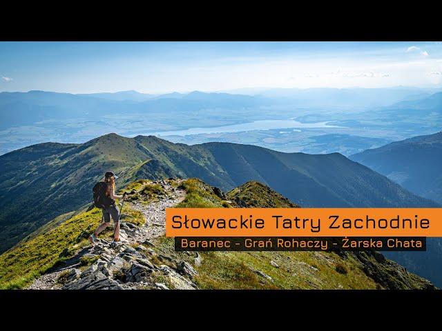 Dlaczego powinniście się wybrać w słowackie Tatry Zachodnie na długi weekend?