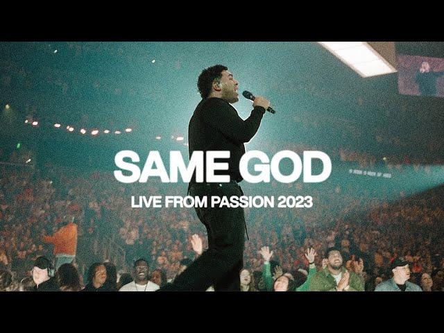 Same God (Live from Passion 2023) | Elevation Worship & Passion Music