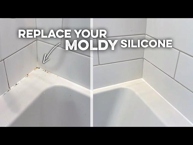 Remove and Replace Your Old Silicone!