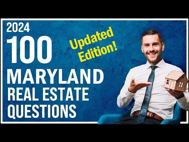 Maryland Real Estate Exam 2024 (100 Questions with Explained Answers - Updated Edition)