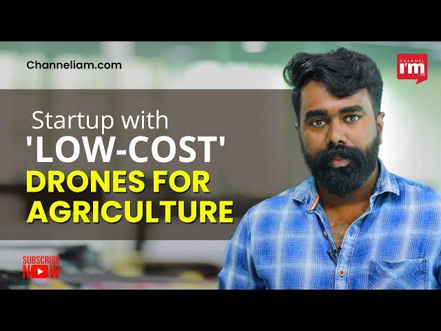 Fuselage Innovations with 'Make in India' Drone for Agriculture | ANYBODY CAN STARTUP