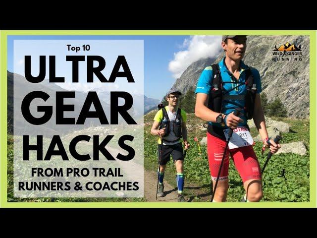 10 best ultra running GEAR tips (kit hacks from pros like John Kelly, Camille Herron & Jon Albon)