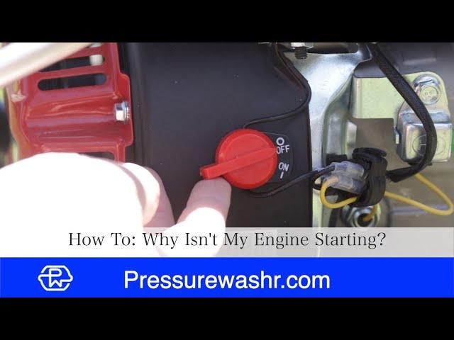 Pressure Washer Won't Start? Try these tips first.| Pressurewashr.com