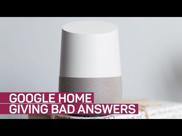 Google Home spouts crazy talk with fake news in answers (CNET News)